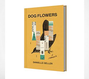 Dog Flowers, A Memoir