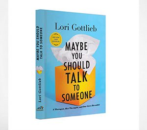 Maybe You Should Talk To Someone